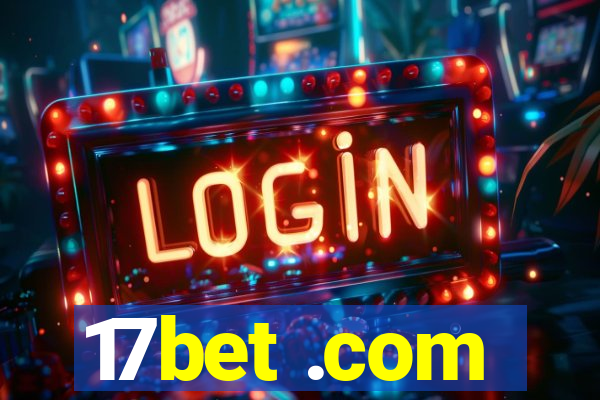 17bet .com